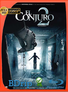 El Conjuro 2 (2016) BDRip [1080p] Latino [GoogleDrive] SXGO