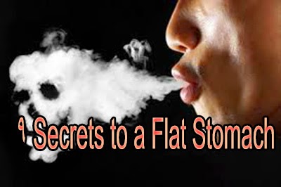 9 Secrets to a Flat Stomach