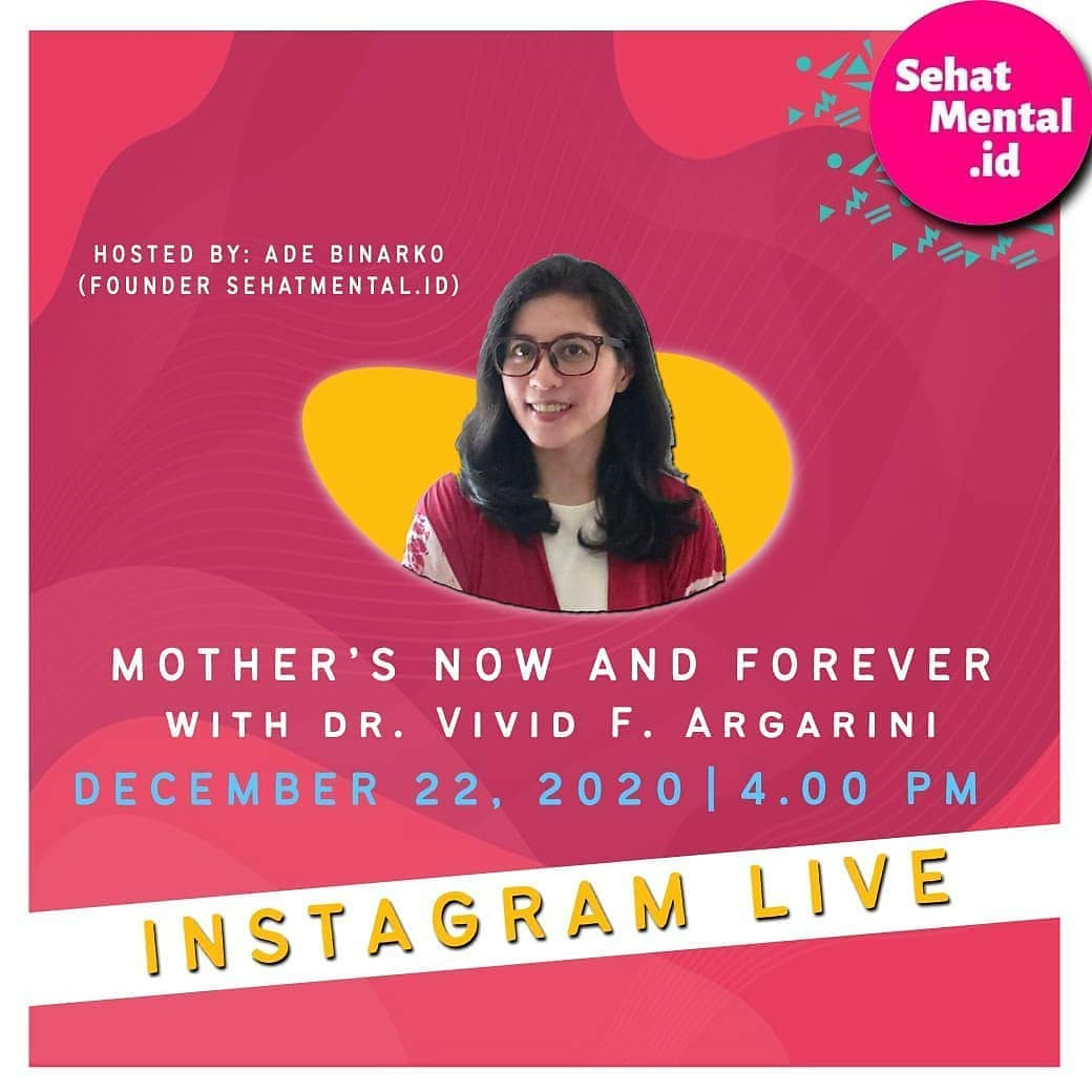 Instagram Live Talkshow Hari Ibu di SehatMental.id - Vivid Argarini