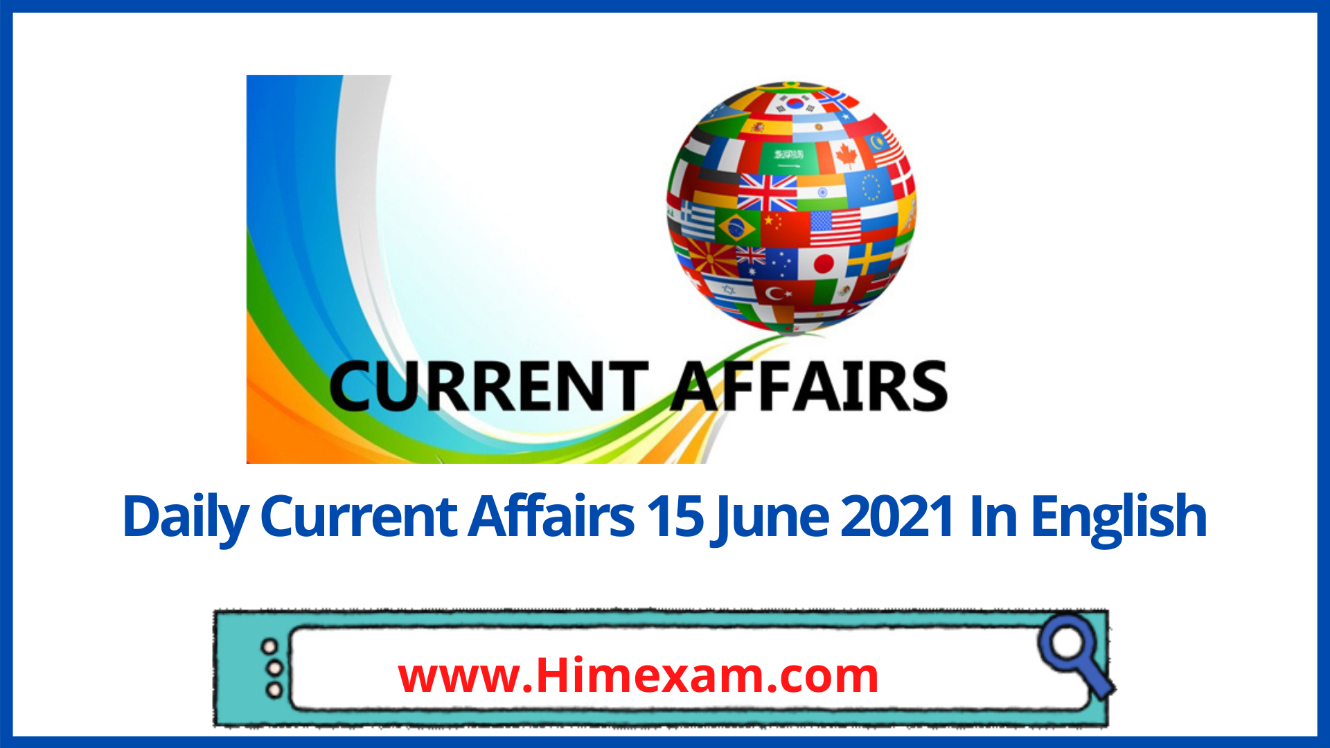 Daily Current Affairs 15 June 2021 In English