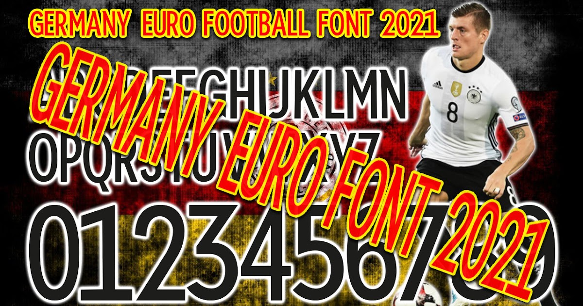 VAR: Germany Euro Football Font 2021 Free Download 100%