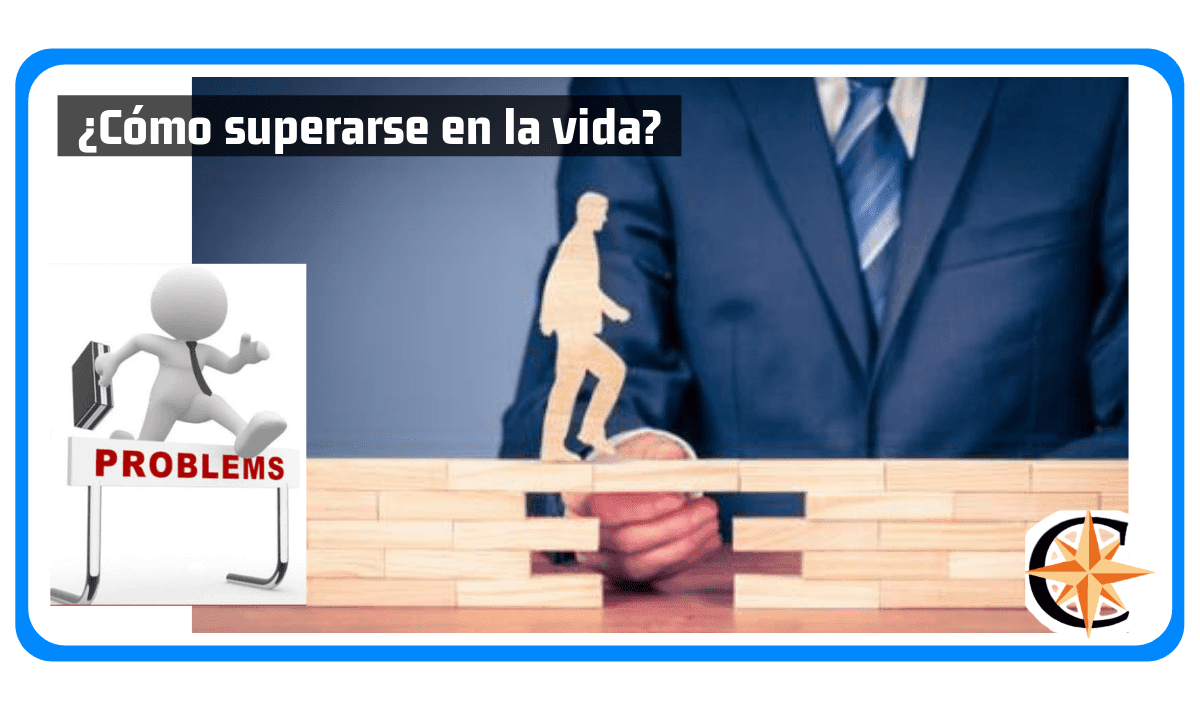 ¿Cómo Superarse en la Vida?