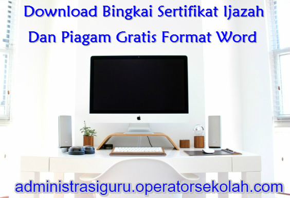 Download Bingkai Sertifikat Ijazah Dan Piagam Gratis Format Word