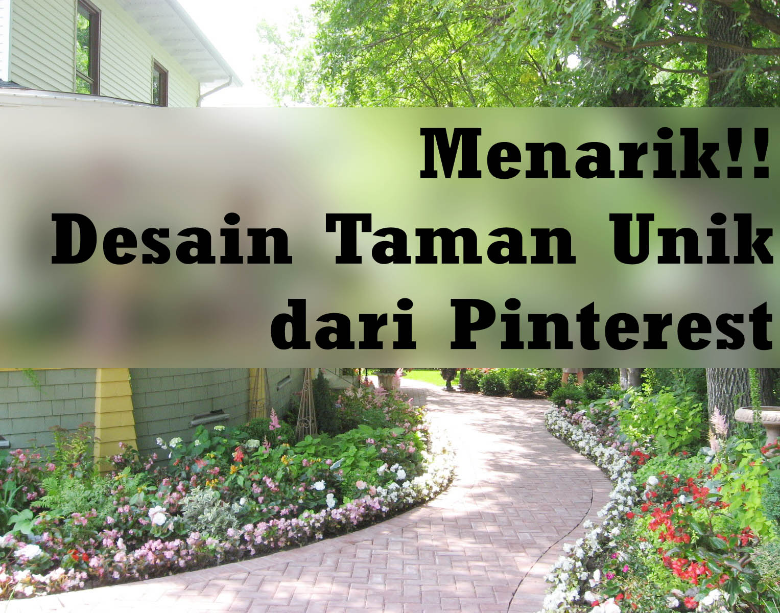 Menarik!! Desain Taman Unik dari Pinterest - Halaman ...