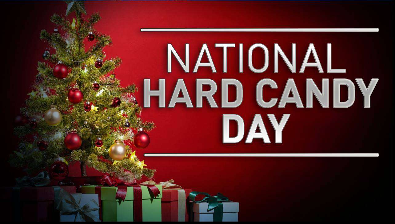 National Hard Candy Day Wishes