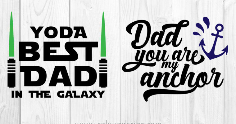 Where To Find Loads Of Free Svgs Project Ideas For Fathers Day