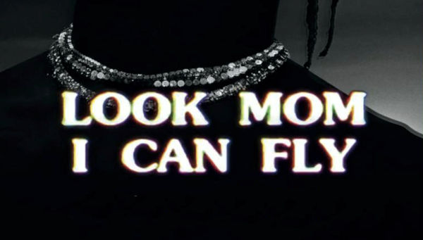 Travis Scott: Look Mom I Can Fly