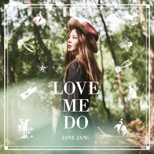 Jang Jane- Love Me Do – Single