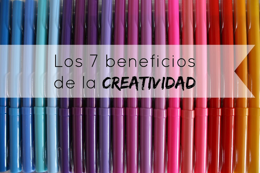 http://mediasytintas.blogspot.com/2015/06/los-siete-beneficios-de-la-creatividad.html