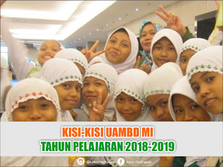 Kisi-kisi UAMBD Madrasah Ibtidaiyah (MI) Tahun 2019