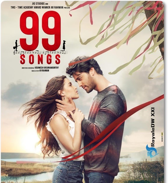 Download Film India 99 SONGS (2021) - RoyaleDW XXI - Situs Download