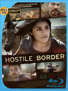 Hostile Border (2015) HD [1080p] Latino [GoogleDrive] SXGO