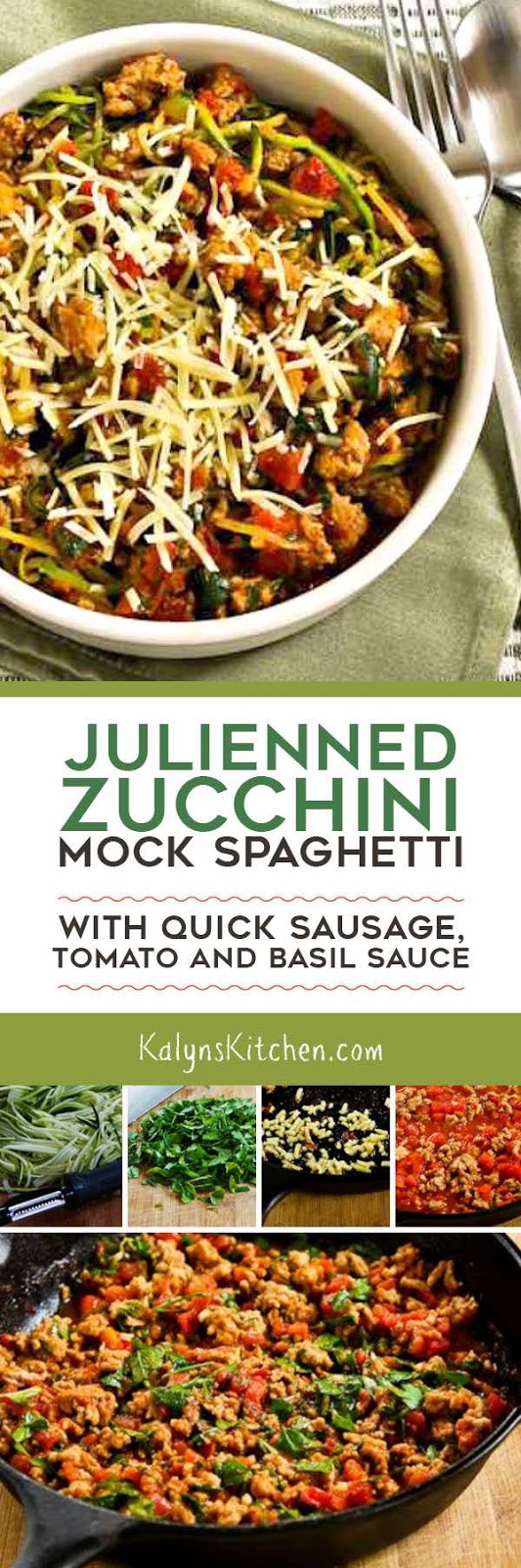 Julienned Zucchini Mock Spaghetti with Quick Sausage, Tomato, and Basil