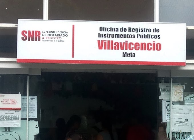 Oficina de Registro de Instrumentos Públicos de Villavicencio atenderá nuevamente desde hoy 