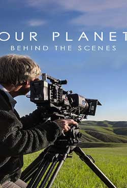 Our Planet: Behind the Scenes (2019)