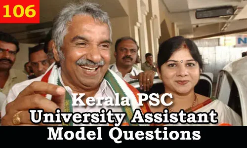 Kerala PSC Model Questions for University Assistant Exam - 106