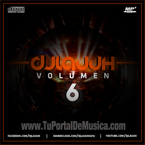 Dj Lauuh Volumen 6 (2016) Dj Lauuh Volumen 6 (2016)