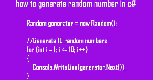 Generate random number in c# - Free Source code Download & Tutorials ...