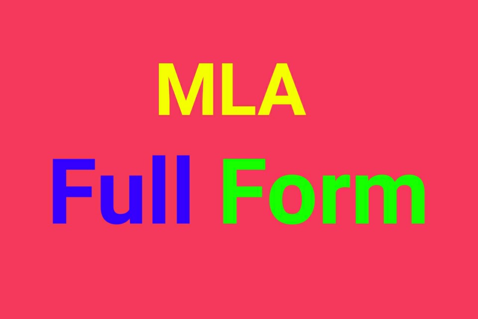 What is Full form of MLA? - all Impormation