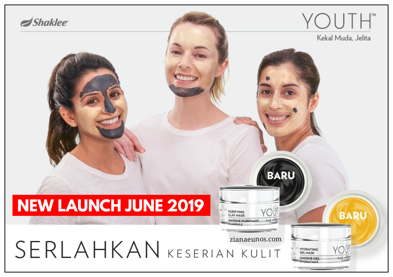 Kebaikan YOUTH Mask Shaklee Clay Mask dan Gel Mask Ziana Eunos