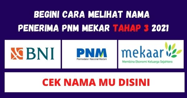 Cara cek bantuan pnm mekar tahap 3