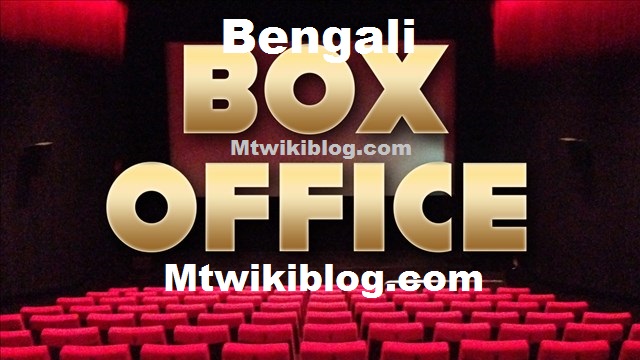 List of highest-grossing Bengali Movies: opening days, 1st weeks, All Time  (Updated 2022)