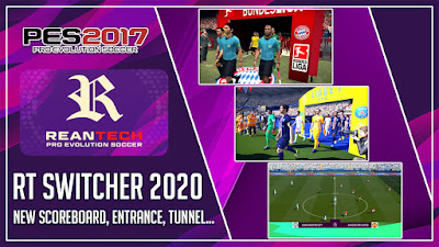 PES 2017 RT Switcher Season 2020 by Rean Tech