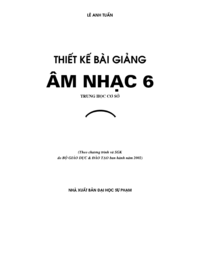 Thiết Kế Bài Giảng Âm Nhạc 6 - Lê Anh Tuấn