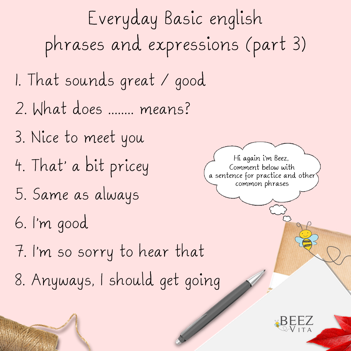 Beez Vita: Everyday Basic english phrases and expressions part 3