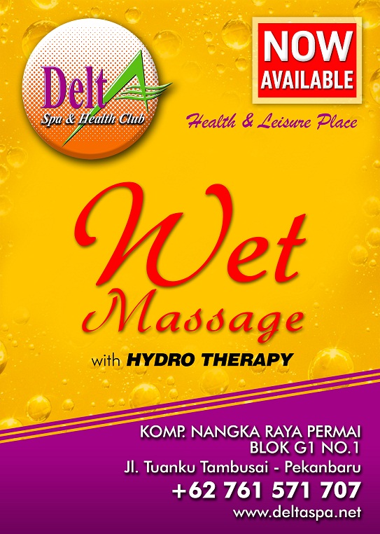 NOW Available!! WET Massage Delta Spa Pekanbaru Delta Spa and Club