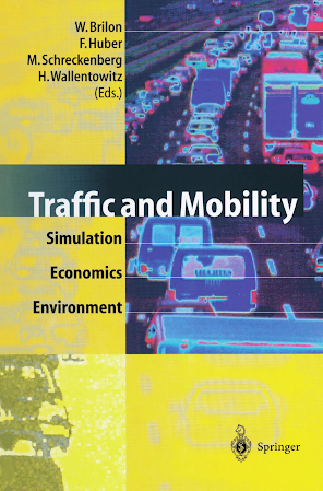 Traffic and Mobility [electronic resource] : Simulation - Economics