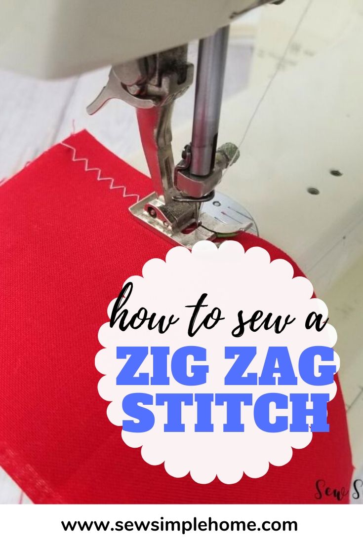 How to Sew Zig Zag Stitches Sew Simple Home