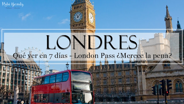 Londres en 7 días | 13 Cosas gratis que hacer en Londres. London Pass ¿Sí o no"