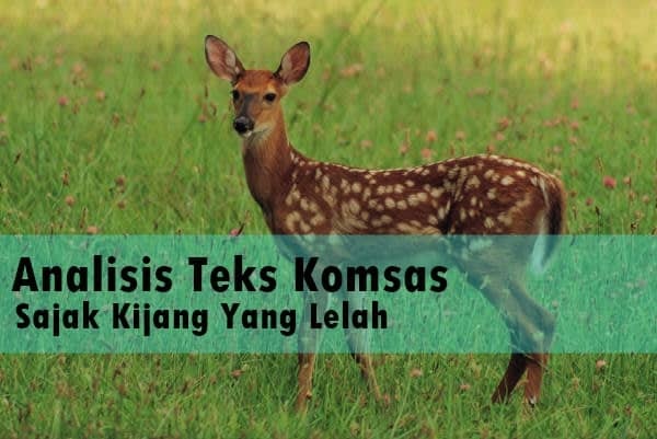 Kijang yang lelah tingkatan 3