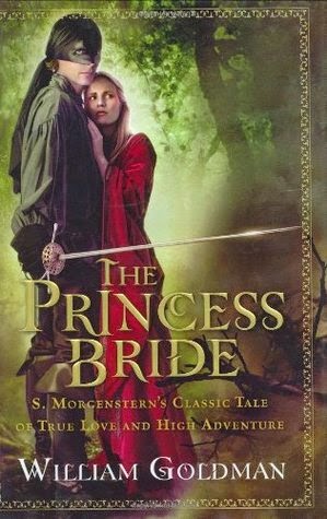 https://www.goodreads.com/book/show/353695.The_Princess_Bride