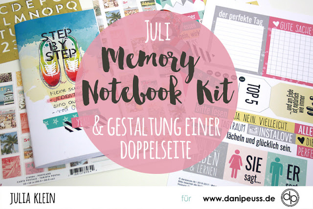 http://danipeuss.blogspot.com/2017/06/inspiration-sammeln-im-danidori-juli-memory-notebook-kit.html