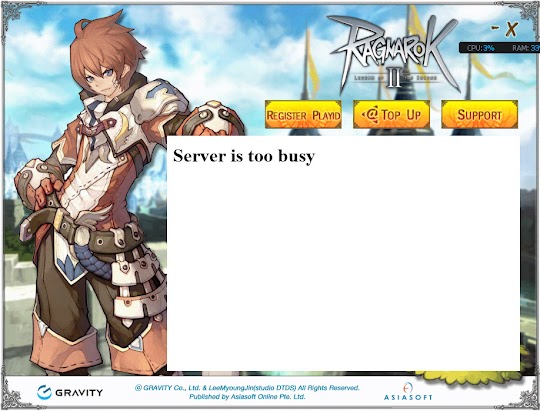 Ragnarok Online 2, Server Too Busy