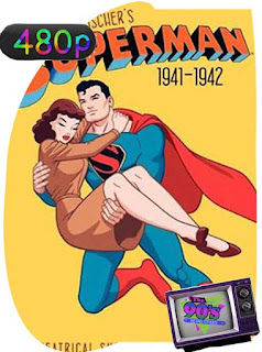Superman [1941]  Temporada 1 [480p] Latino [GoogleDrive] SXGO