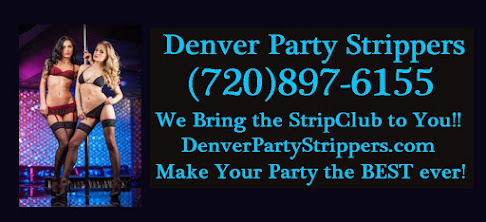 Denver Party Strippers / Vail / Breckenridge