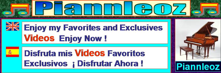 PIANNLEOZ Exclusive Videos