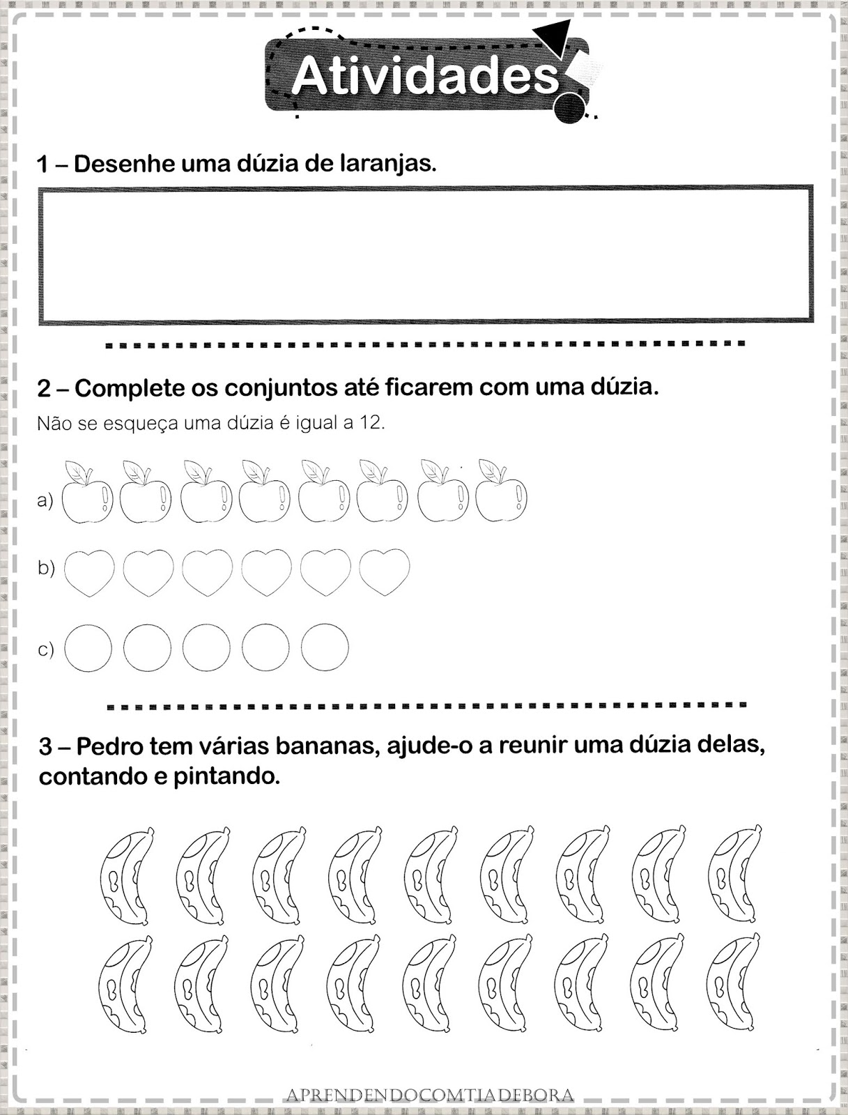 Aprendendo com a Tia Debora: DÚZIA E MEIA DÚZIA - ATIVIDADES.