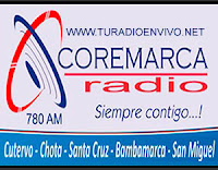RADIO COREMARCA 780 AM CAJAMARCA ONLINE RADIO COREMARCA 780 AM CAJAMARCA ONLINE