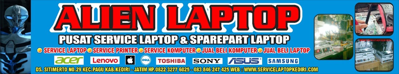 PUSAT SERVICE LAPTOP DI KEDIRI DAN SPAREPART