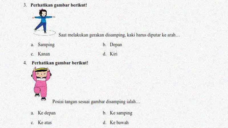 Contoh Soal PJOK Semester 1 Kelas 1 Tema 4 Contoh Soal PJOK Semester 1 Kelas 1 Tema 4