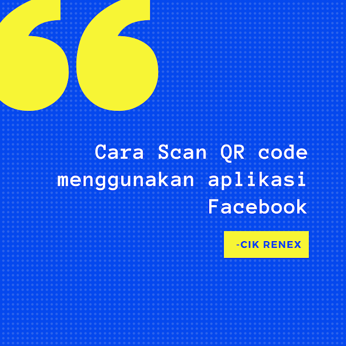 Cara Scan QR code menggunakan aplikasi Facebook