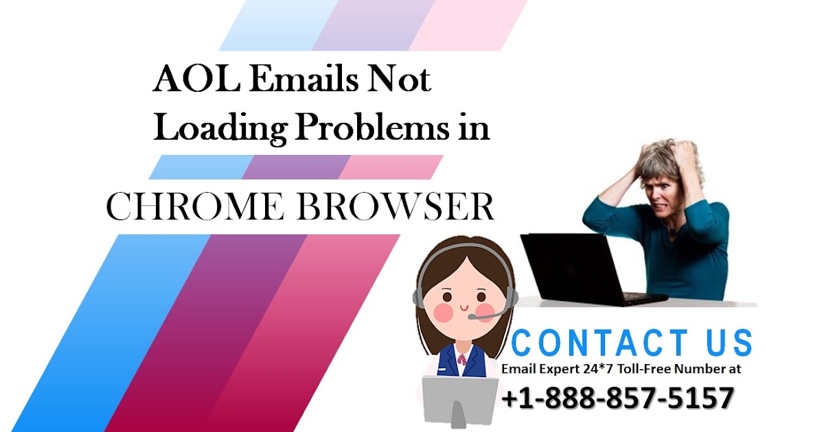 AOL Emails Not Loading Problems (+1-888-857-5157) in Chrome Browser