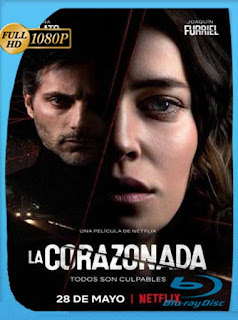 La Corazonada (2020) HD [1080p] Latino [GoogleDrive] SXGO
