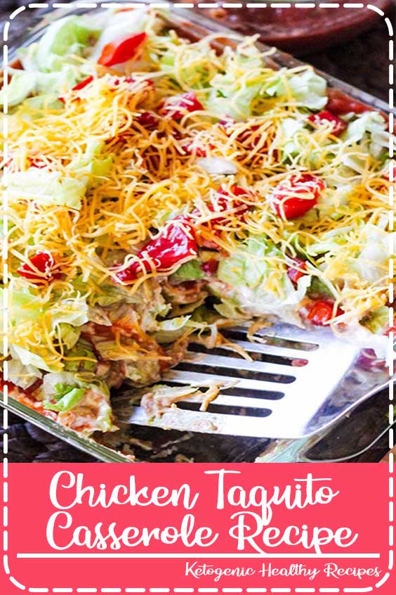 Chicken Taquito Casserole Recipe Food Brenda