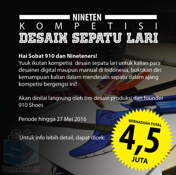 Kontes Desain Sepatu Lari NineTen Berhadiah Uang 4,5 Juta Kontes Desain Sepatu Lari NineTen Berhadiah Uang 4,5 Juta