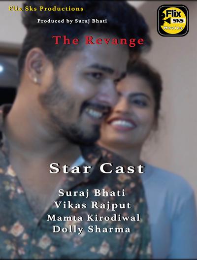 The Revange (2020) Hindi | FlixSKS Movies Exclusive | Hindi Hot Video | 720p WEB-DL | Download | Watch Online